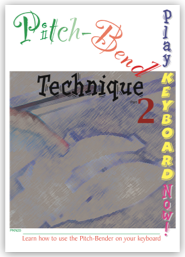 Play Keyboard Now! - Pitch Bend Technique 2