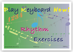 Play Keyboard Now!  - Rhythm Exercises
